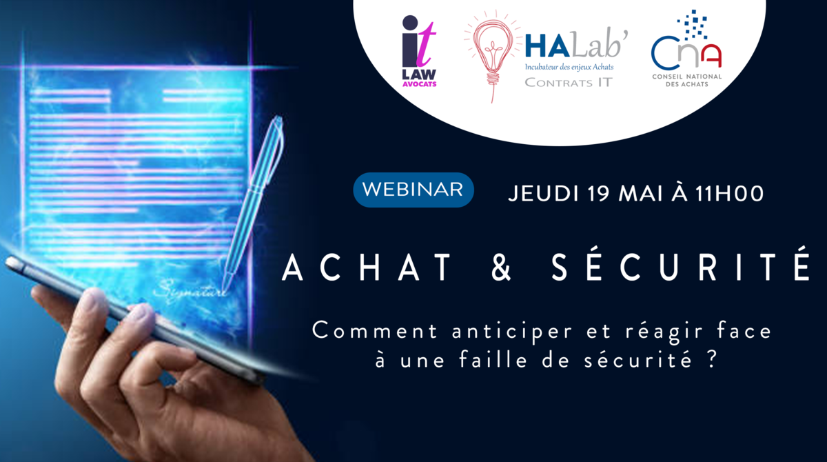 🧑‍💻 HA Lab’ Contrats IT | Achat & Sécurité : Comment anticiper et réagir face à une faille de sécurité ?