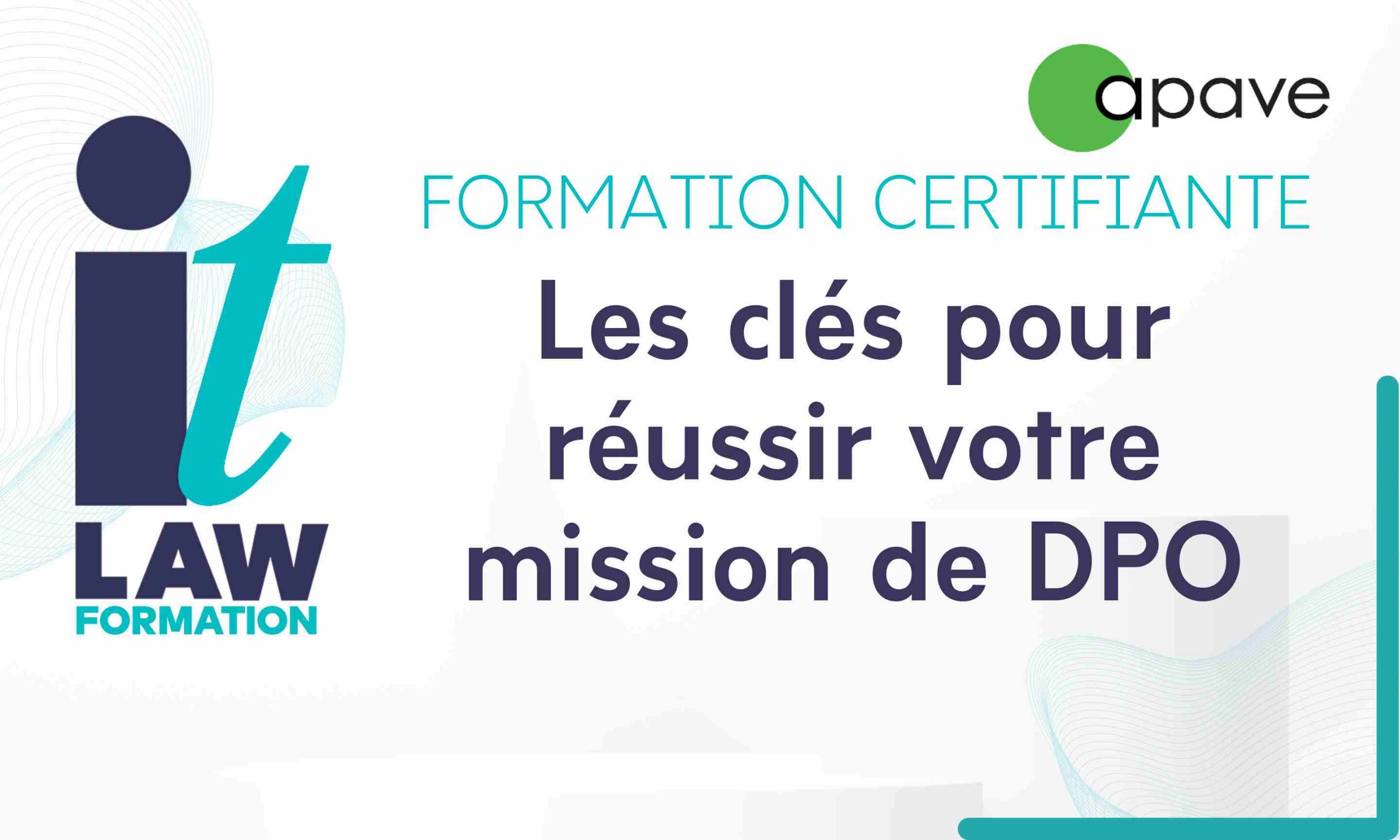 Certification DPO | Les clés pour réussir votre mission de DPO