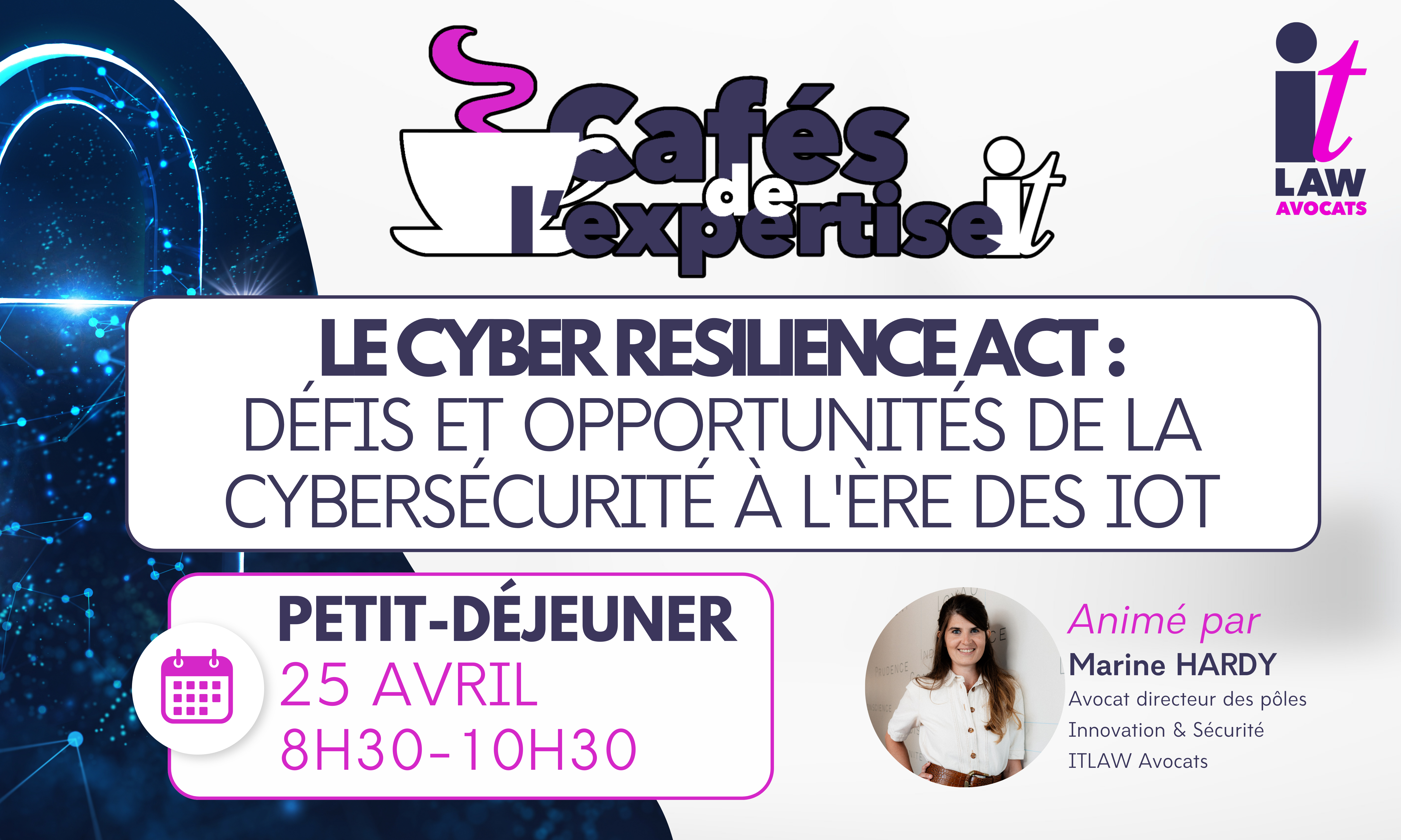 ☕ Le Cyber Resilience Act : défis et opportunités de la cybersécurité à l’ère des IoT