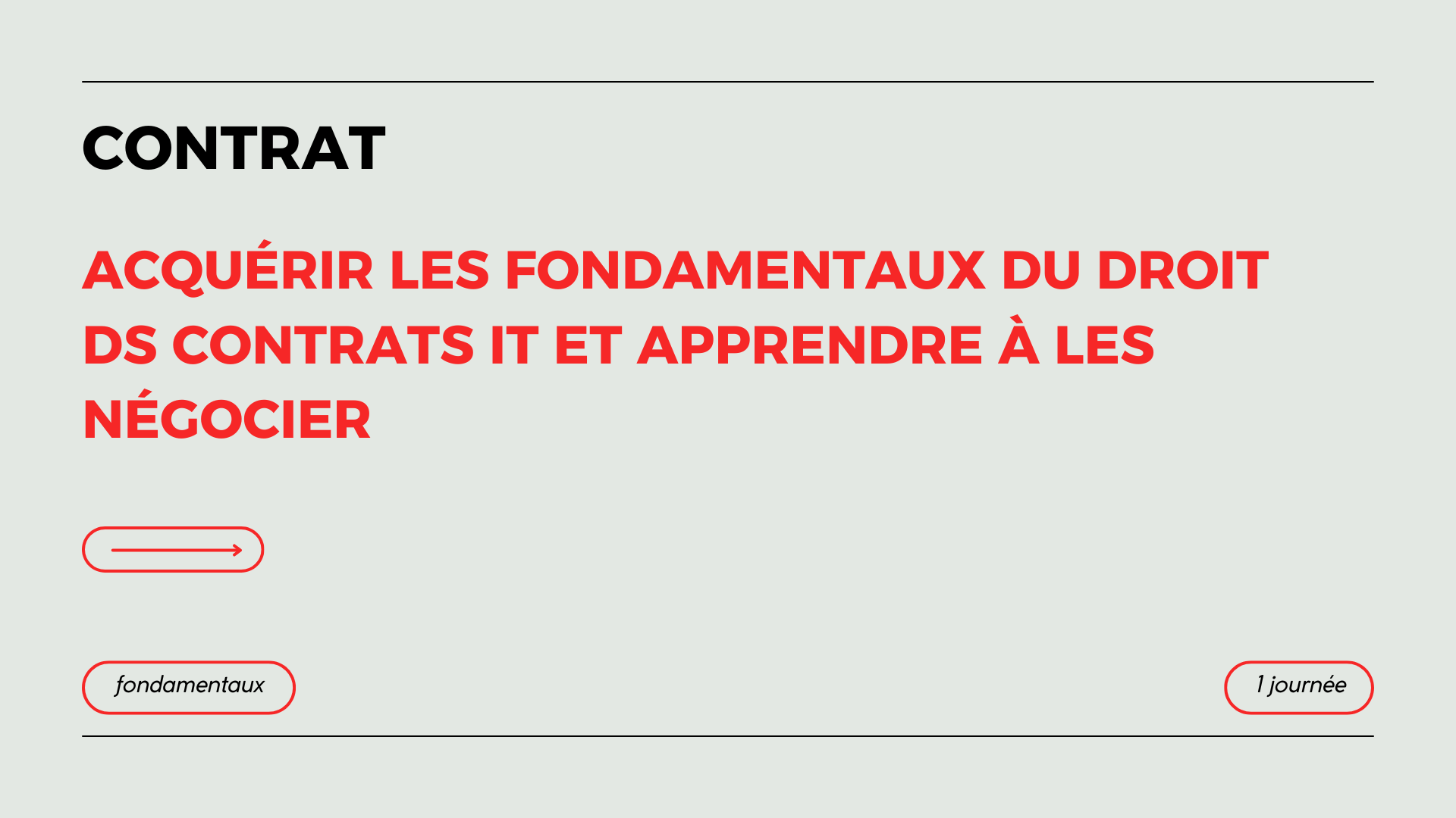 Acquérir les fondamentaux du droit des contrats IT et apprendre à les négocier
